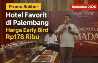 Promo Oriental Moonlight Ramadan fave+ Hotel Palembang, Early Bird Rp178 Ribu Nikmati pengalaman berbuka puasa dengan nuansa oriental yang eksklusif bersama keluarga dan sahabat di fave+ Hotel Palembang Ramadan 2026.