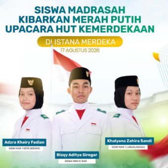 Bawa Nama Daerah ke Istana Merdeka, 3 Siswa Madrasah Terpilih Jadi Paskibraka HUT ke-81 RI